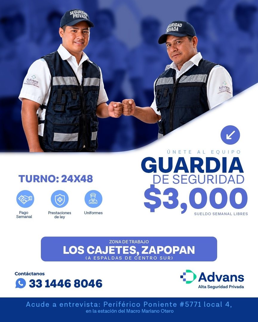 Banner del anuncio de la vacante: SEGURID · PRIVADI · SURIDAD · SVADA · Advans · LACRONO PRIVAON · AdVang · TURNO: 24X48 · Pago · Semanal · + · Prestaciones · de ley · Unifor