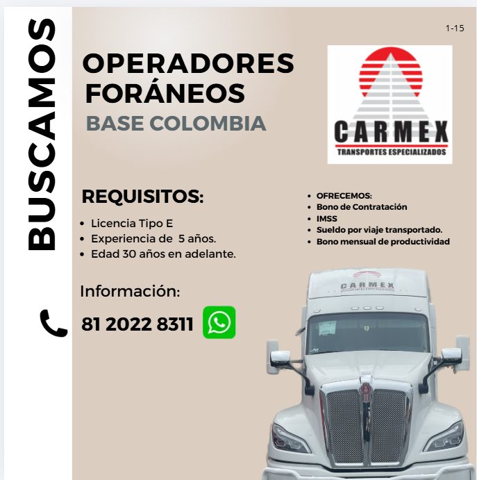 Banner del anuncio de la vacante: BUSCAMOS · 1-15 · OPERADORES · FORÁNEOS · BASE COLOMBIA · CARMEX · NSPORTES ESPECIALIZADOS · REQUISITOS: · • Licencia Tipo E · • Experiencia