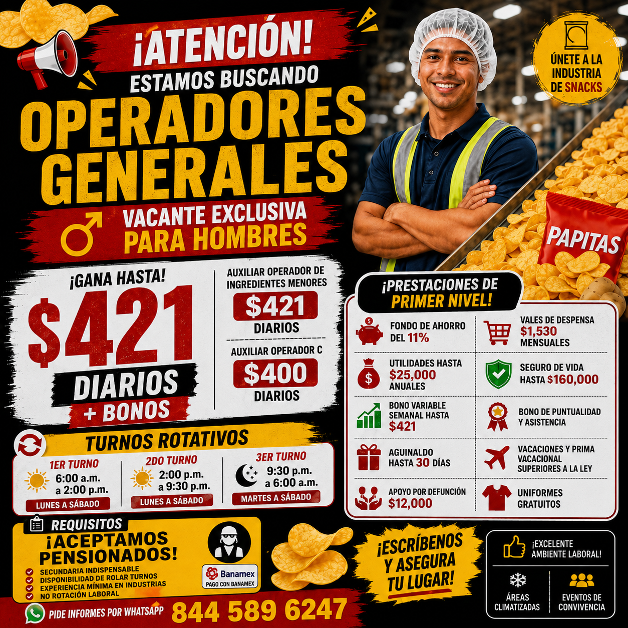 Banner del anuncio de la vacante: ¡ATENCIÓN! · ESTAMOS BUSCANDO · OPERADORES · GENERALES · VACANTE EXCLUSIVA · PARA HOMBRES · ¡GANA HASTA! · $421 · DIARIOS · + BONOS · TURNOS