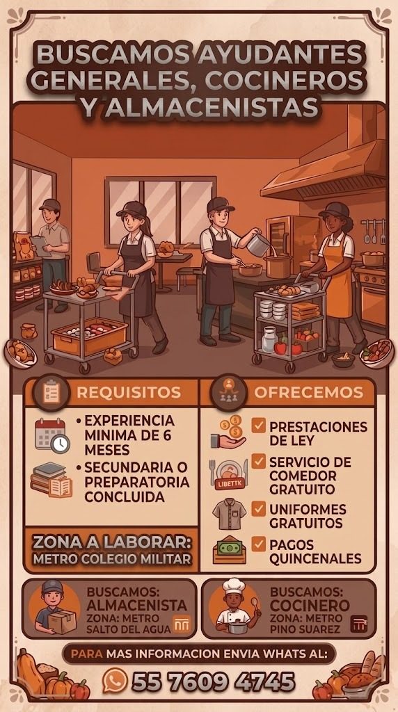 Banner del anuncio de la vacante: BUSCAMOS AYUDANTES · GENERALES, COCINEROS · Y ALMACENISTAS · REQUISITOS · • EXPERIENCIA · MINIMA DE 6 · MESES · • SECUNDARIA O · PREPARATORI
