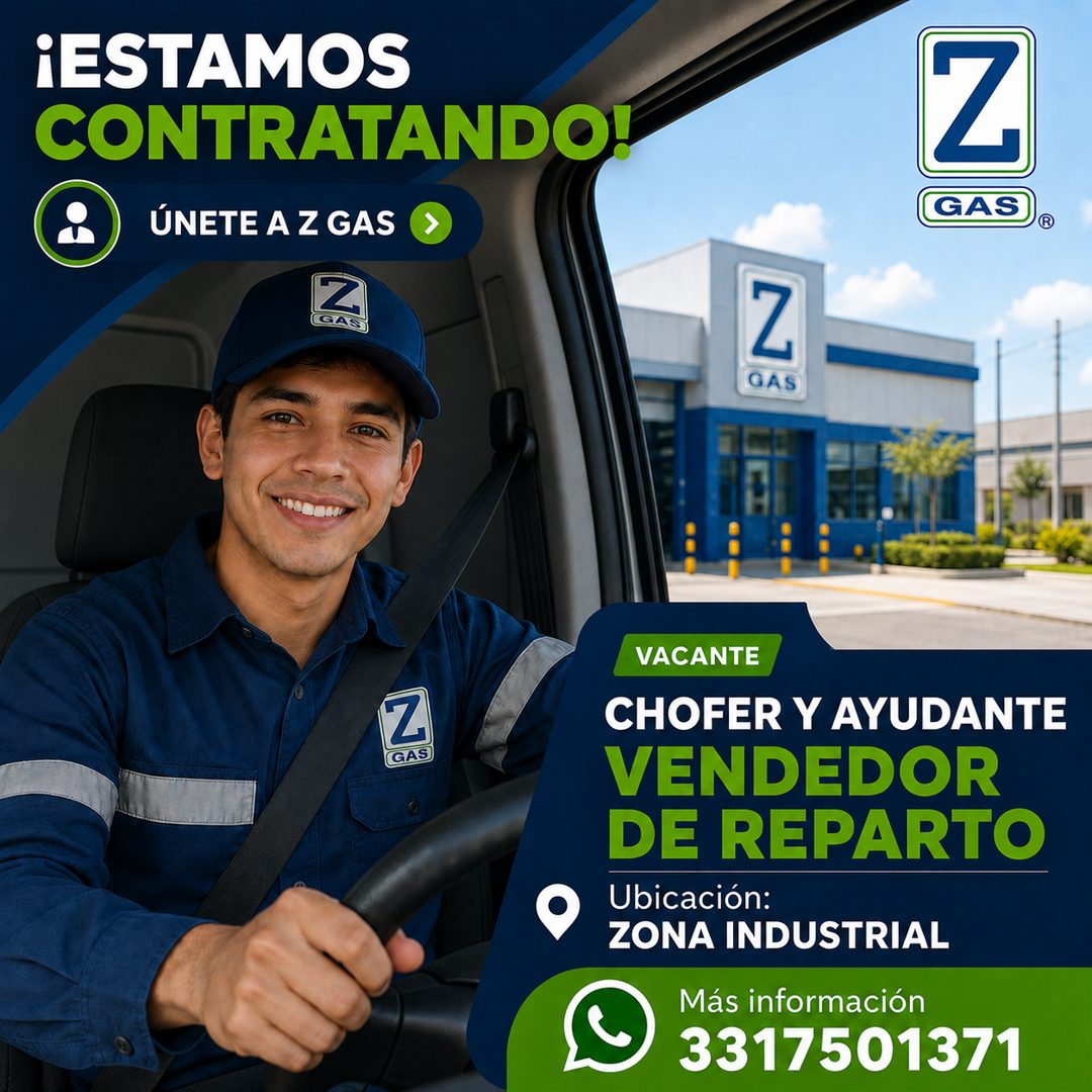 Banner del anuncio de la vacante: ¡ESTAMOS · CONTRATANDO! · ÚNETE A Z GAS · Z · (GAD · Z · GAS · Z · GAS · Z · GAS · VACANTE · CHOFER Y AYUDANTE · VENDEDOR · DE REPARTO · Ubi