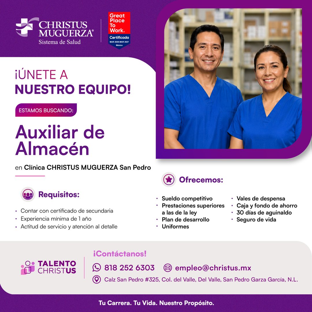 Banner del anuncio de la vacante: CHRISTUS · MUGUERZA® · Sistema de Salud · Great · Place · To · Work. · Certificada · MAR 2026-MAR 2027 · mexico · ¡ÚNETE A · NUESTRO EQUIPO!