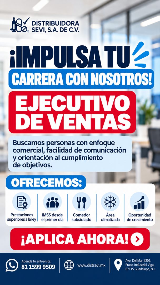 Banner del anuncio de la vacante: DISTRIBUIDORA · SEVI, S.A. DE C.V. · ¡IMPULSA TU< · CARRERA CON NOSOTROS! · EJECUTIVO · DE VENTAS · Buscamos personas con enfoque · comercia