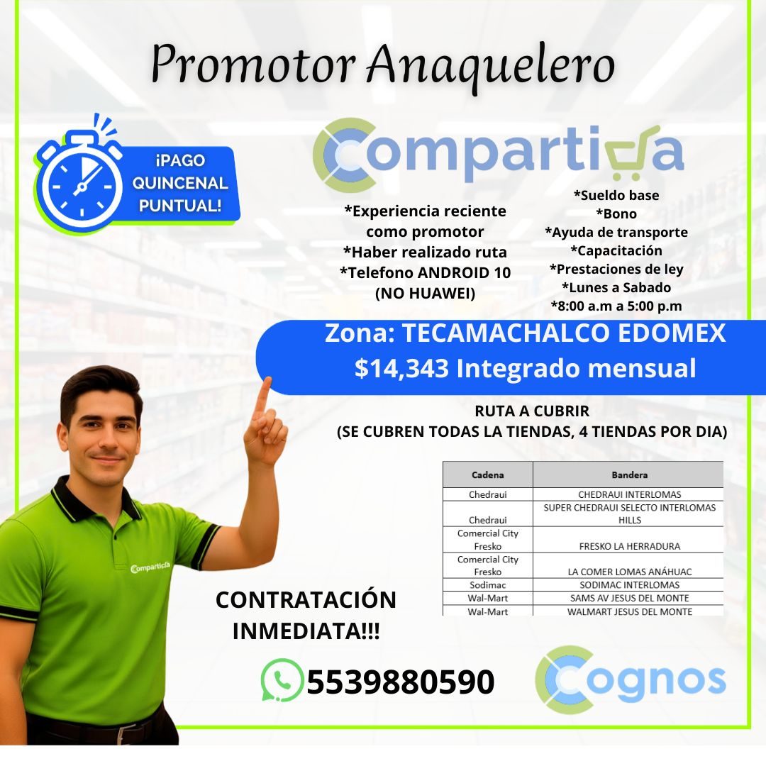 Banner del anuncio de la vacante: Promotor Anaquelero · ¡PAGO · QUINCENAL · PUNTUAL! · Comparticía · Compartia · *Sueldo base · *Experiencia reciente · como promotor · *Haber