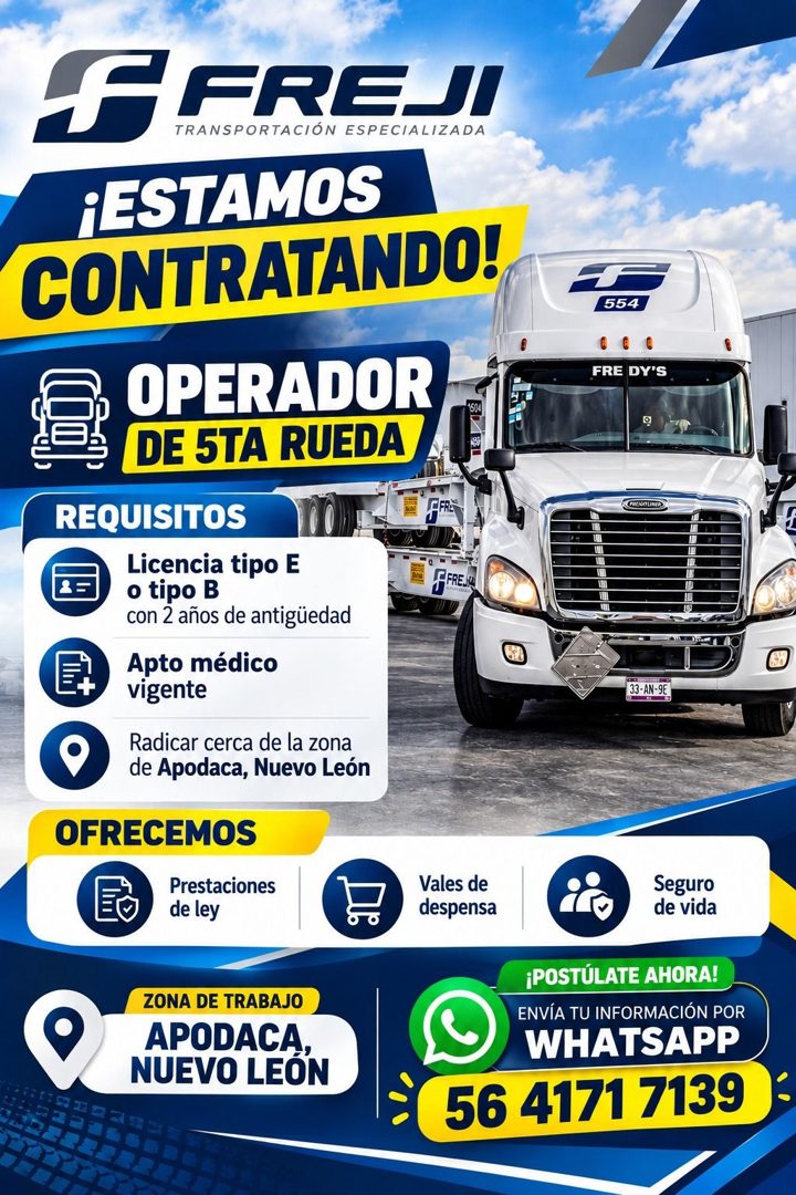 Banner del anuncio de la vacante: SFREJ! · TRANSPORTACIÓN ESPECIALIZADA · ¡ESTAMOS · CONTRATANDO! · OPERADOR · DE 5TA RUEDA · REQUISITOS · Licencia tipo E · o tipo B · con 2 