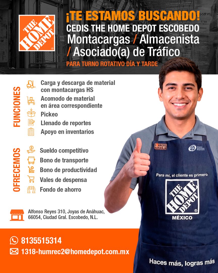 Banner del anuncio de la vacante: ® · ¡TE ESTAMOS BUSCANDO Pane. · CEDIS THE HOME DEPOT ESCOBEDO · ADC MEXICO · Montacargas / Almacenista · / Asociado(a) de Trafico · PARA TU