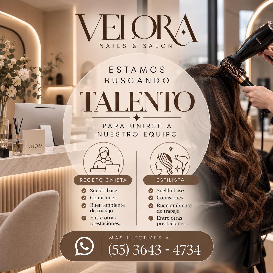 Banner del anuncio de la vacante: V · VELORA · VELORA · NAILS & SALON · ESTAMOS · BUSCANDO · TALENTO · PARA UNIRSE A · NUESTRO EQUIPO · RECEPCIONISTA · Sueldo base · Comision