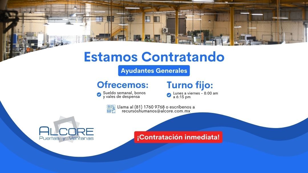 Banner del anuncio de la vacante: Estamos Contratando · Ayudantes Generales · Ofrecemos: · Turno fijo: · • Sueldo semanal, bonos · y vales de despensa · • Lunes a viernes - 8