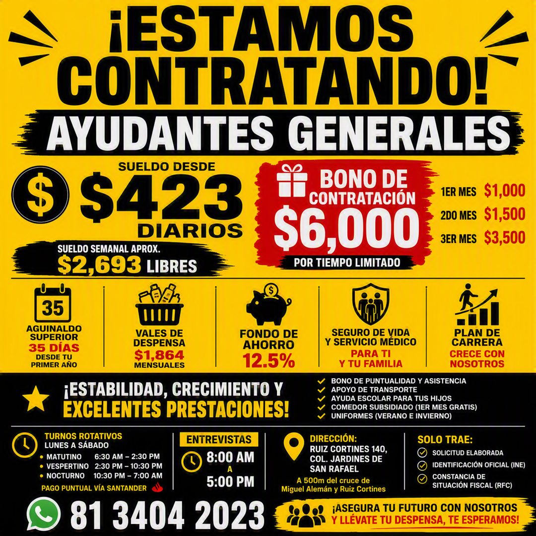 Banner del anuncio de la vacante: ¡ESTAMOS · CONTRATANDO! · AYUDANTES GENERALES · SUELDO DESDE · $ $423 · BONO DE · CONTRATACIÓN · 1ER MES $1,000 · DIARIOS · SUELDO SEMANAL A