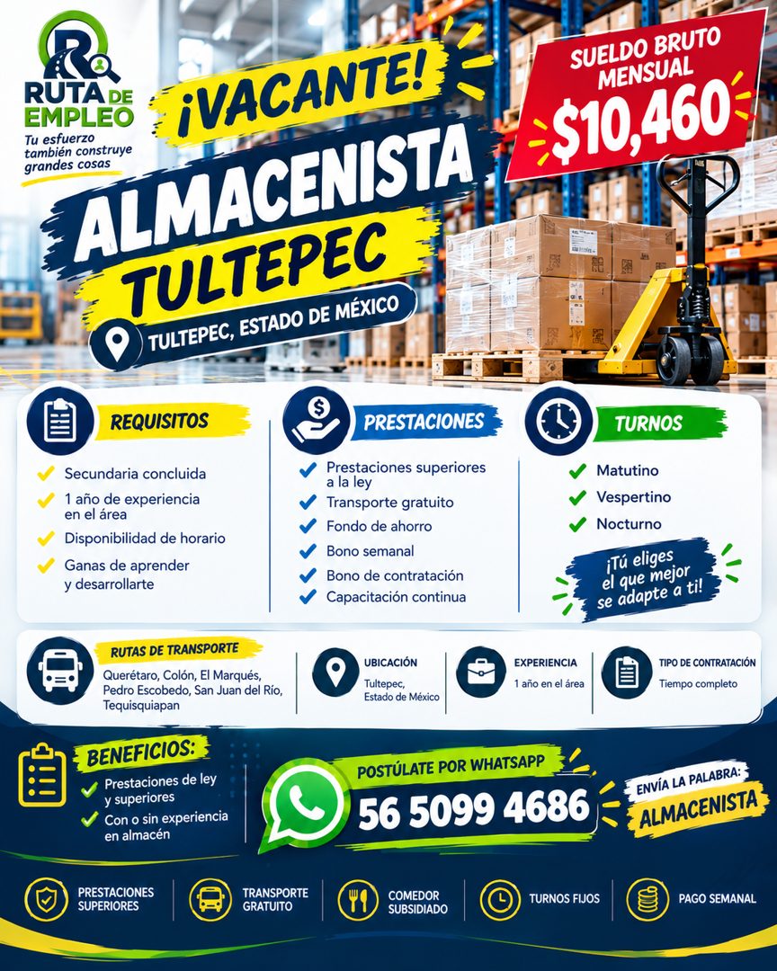 Banner del anuncio de la vacante: RUTA · DE · EMPLEO · Tu esfuerzo · ¡VACANTE! · también construye · grandes cosas · ALMACENISTA · TULTEPEC · O TULTEPEC, ESTADO DE MÉXICO · $