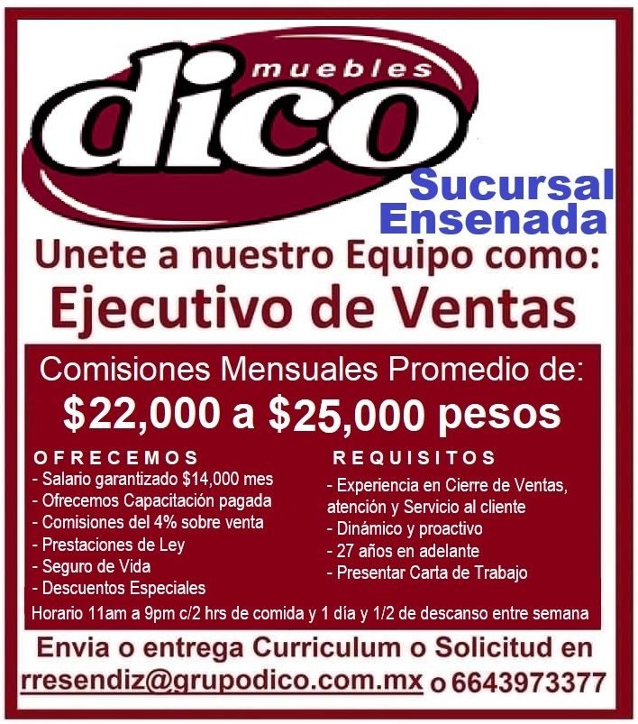 Banner del anuncio de la vacante: muebles · dico · Sucursall · Ensenada · Unete a nuestro Equipo como: · Ejecutivo de Ventas · Comisiones Mensuales Promedio de: · $22,000 a $