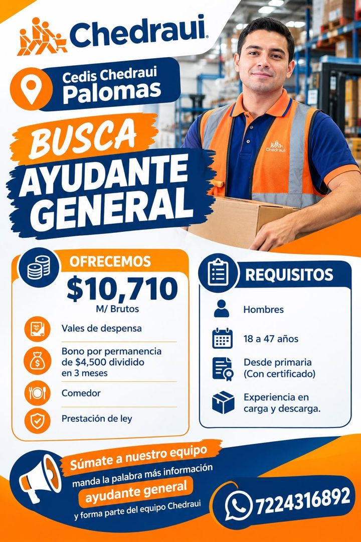 Banner del anuncio de la vacante: Chedraui® · Cedis Chedraui · Palomas · BUSCA · AYUDANTE · GENERAL · OFRECEMOS · $10,710 · M/ Brutos · Vales de despensa · Bono por permanenc