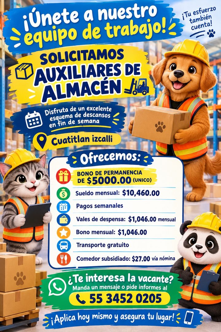 Banner del anuncio de la vacante: ¡Unete a nuestro · ¡Unete a nuestro · equipo de trabajo! · SOLICITAMOS · AUXILIARES DE · ALMACEN J · Disfruta de un excelente · esquema de d