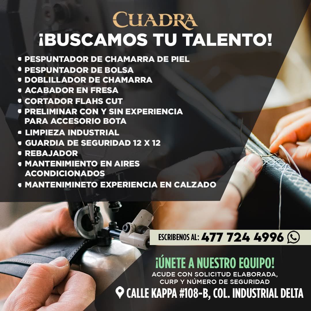 Banner del anuncio de la vacante: CUADRE · ¡BUSCAMOS TU TALENTO! · • PESPUNTADOR DE CHAMARRA DE PIEL · • PESPUNTADOR DE BOLSA · • DOBLILLADOR DE CHAMARRA · • ACABADOR EN FRES