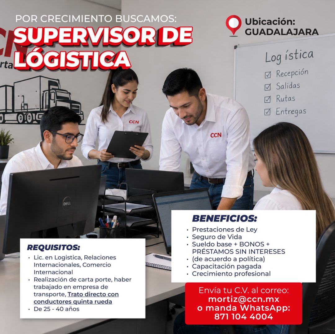 Banner del anuncio de la vacante: POR CRECIMIENTO BUSCAMOS: · /SUPERVISOR DE · LÓGISTICA · Ubicación: · GUADALAJARA · Logística · 1 Recepción · Salidas · • Rutas · 1 Entregas