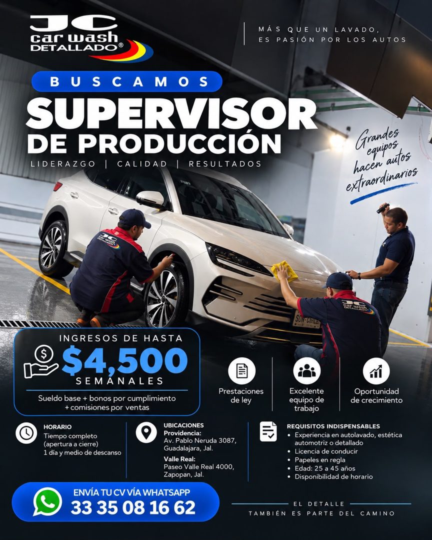 Banner del anuncio de la vacante: car wash · DETALLADO® · MÁS QUE UN LAVADO, · ES PASIÓN POR LOS AUTOS · BUSCAMOS · SUPERVISOR · DE PRODUCCIÓN · LIDERAZGO I CALIDAD I · RESUL