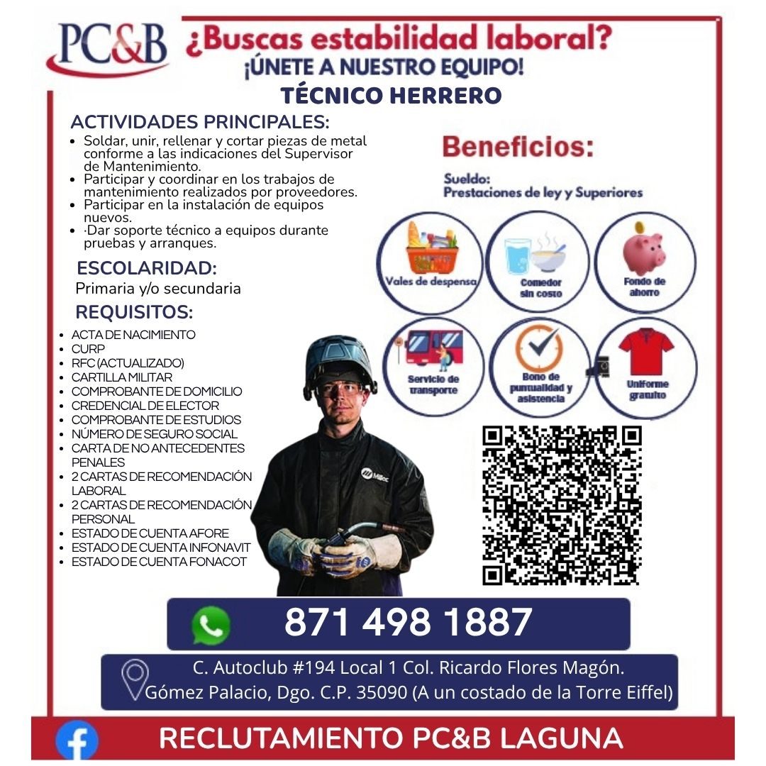 Banner del anuncio de la vacante: PC&B · ¿Buscas estabilidad laboral? · ¡ÚNETE A NUESTRO EQUIPO! · TÉCNICO HERRERO · ACTIVIDADES PRINCIPALES: · • Soldar, unir, rellenar y cor