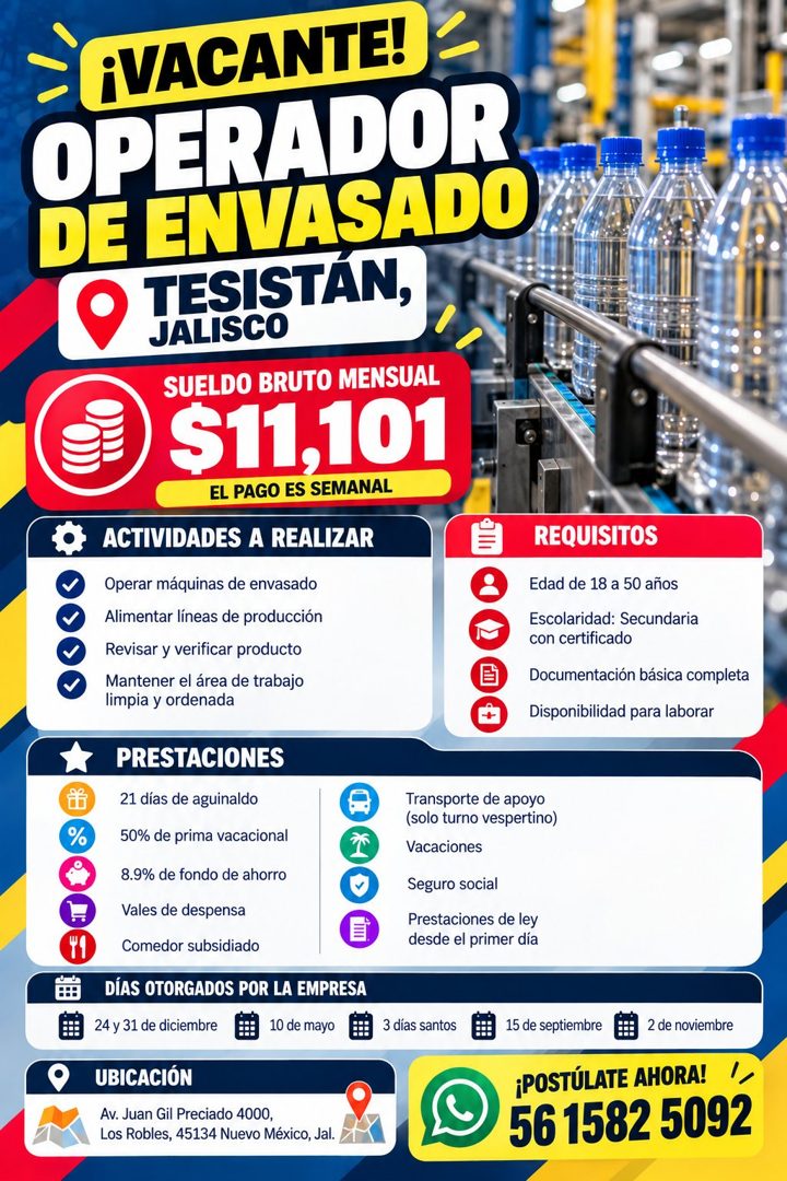 Banner del anuncio de la vacante: iVACANTE! · OPERADOR · DE ENVASADO · TESISTÁN, · JALISCO · SUELDO BRUTO MENSUAL · S11,101 · EL PAGO ES SEMANAL · ACTIVIDADES A REALIZAR · Op