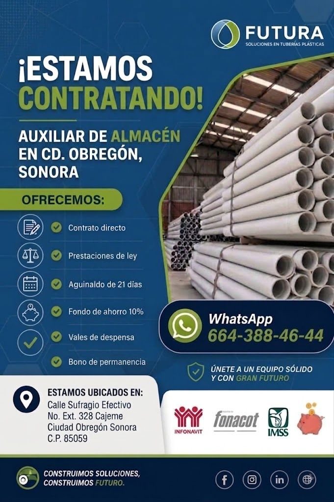 Banner del anuncio de la vacante: FUTURA · SOLUCIONES EN TUBERIAS PLASTICAS · ¡ESTAMOS · CONTRATANDO! · AUXILIAR DE ALMACÉN · EN CD. OBREGÓN, · SONORA · OFRECEMOS: · Contrato