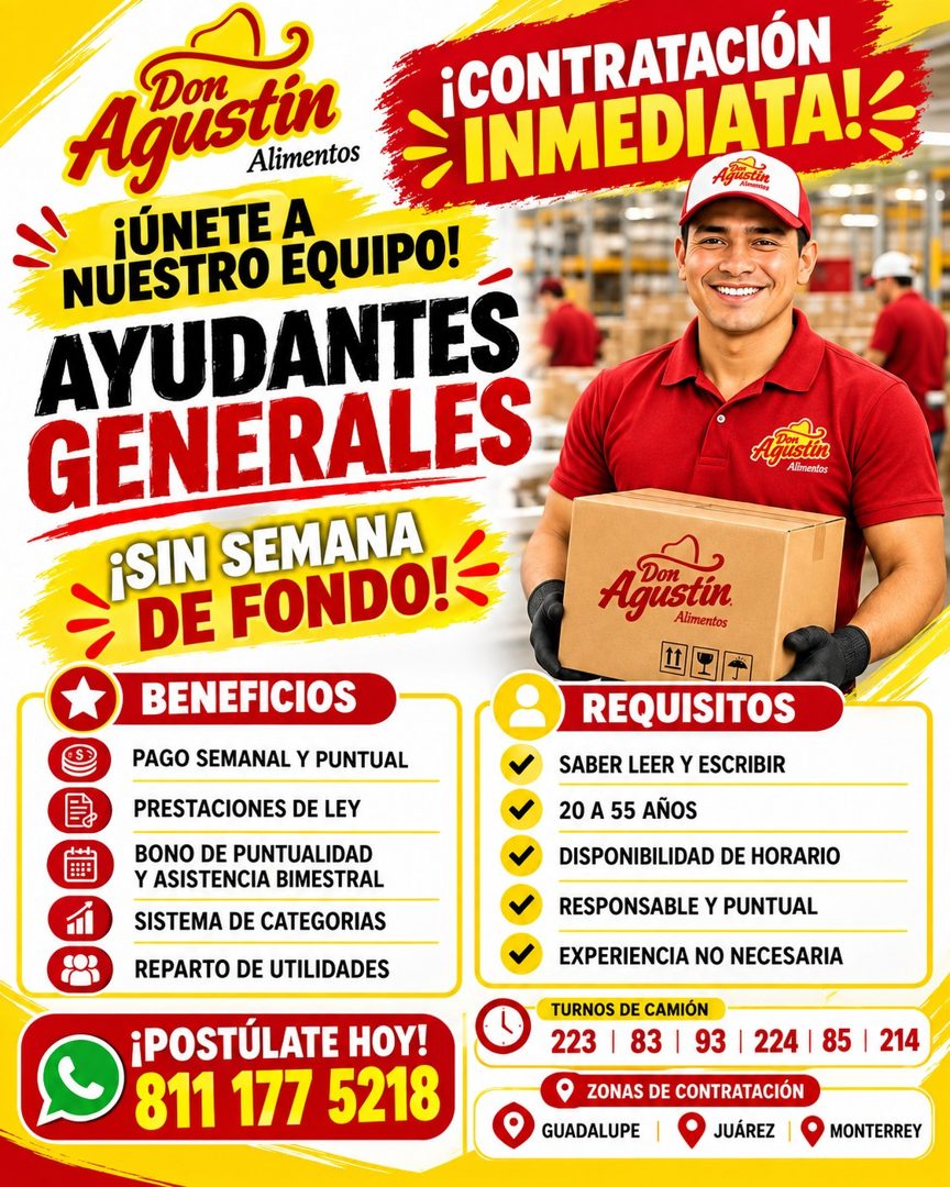 Banner del anuncio de la vacante: Don · Agustin · Alimentos · ¡ÚNETE A · NUESTRO EQUIPO! · AYUDANTES · GENERALES · ¡SIN SEMANA · DE FONDO! · BENEFICIOS · PAGO SEMANAL Y PUNTU