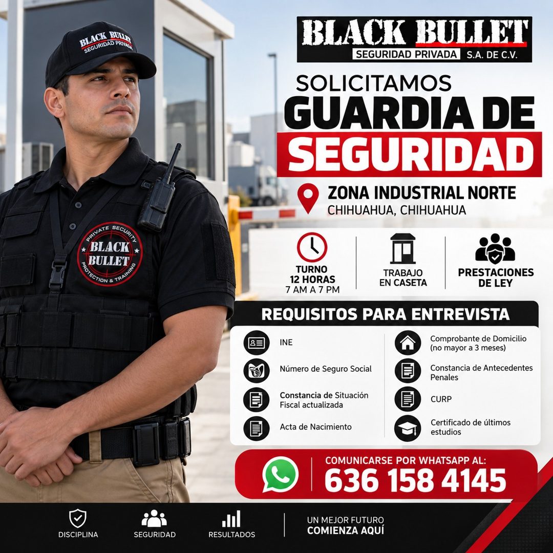 Banner del anuncio de la vacante: BLACK BUT · SEGURIDAD PRIVIAN · BLACK BULLET · SEGURIDAD PRIVADA S.A. DE C.V. · SOLICITAMOS · GUARDIA DE · SEGURIDAD · ZONA INDUSTRIAL NORTE