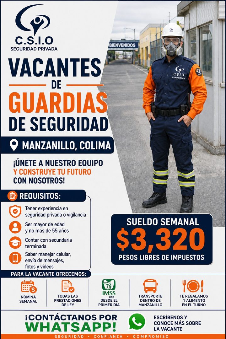 Banner del anuncio de la vacante: C.S.l.O · SEGURIDAD PRIVADA · VACANTES · DE · GUARDIAS · DE SEGURIDAD · MANZANILLO, COLIMA · ¡ÚNETE A NUESTRO EQUIPO · Y CONSTRUYE TU FUTURO