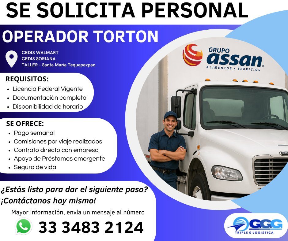Banner del anuncio de la vacante: SE SOLICITA PERSONAL · OPERADOR TORTON · CEDIS WALMART · CEDIS SORIANA · TALLER - Santa María Tequepexpan · REQUISITOS: · • Licencia Federal