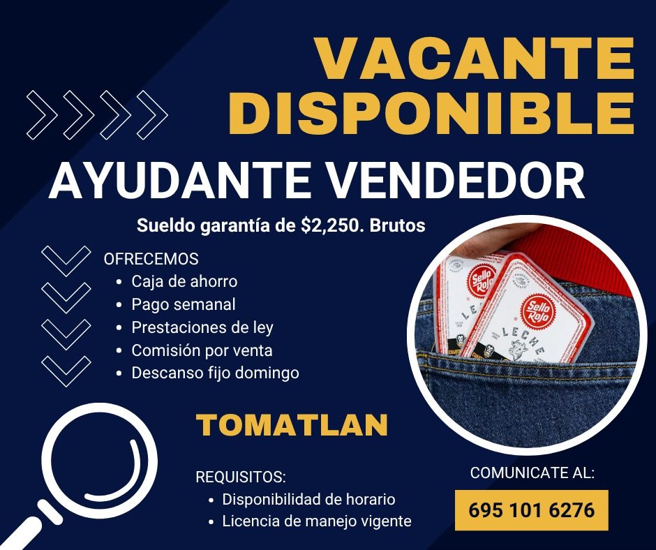 Banner del anuncio de la vacante: VACANTE · DISPONIBLE · AYUDANTE VENDEDOR · Sueldo garantía de $2,250. Brutos · OFRECEMOS · • Caja de ahorro · • Pago semanal · Sella · Rojo 