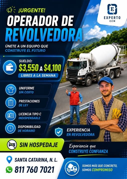 Banner del anuncio de la vacante: - ¡URGENTE! · OPERADOR DE · REVOLVEDORA · ÚNETE A UN EQUIPO QUE · CONSTRUYE EL FUTURO · SUELDO: · $3,550 A $4,100 · LIBRES A LA SEMANA · EXP