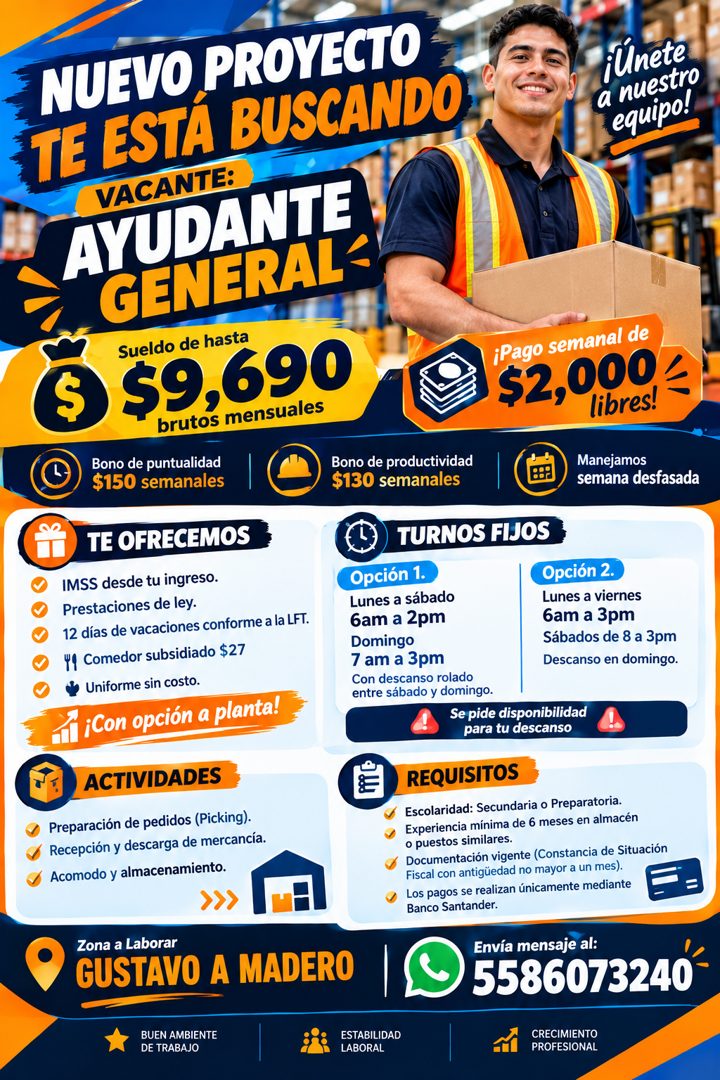 Banner del anuncio de la vacante: NUEVO PROYECTO · TE ESTA BUSCANDO · VACANTE: · AYUDANTE · GENERAL- · Sueldo de hasta · S $9,690 · brutos mensuales · Bono de puntualidad · $