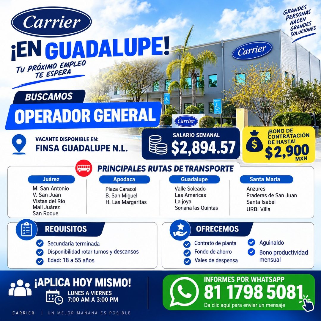 Banner del anuncio de la vacante: Carrier · GRANDES · PERSONAS · HACEN · GRANDES · SOLUCIONES · ¡EN GUADALUPE! · TU PRÓXIMO EMPLEO · TE ESPERA · Carrier · BUSCAMOS · OPERADOR