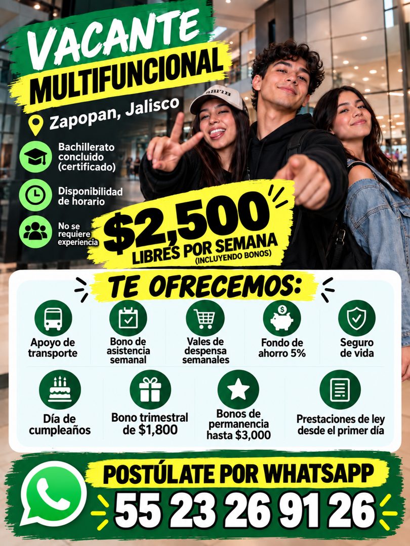 Banner del anuncio de la vacante: VACANTE · MULTIFUNCIONAL · Zapopan, Jalisco · 4B128 · Bachillerato · concluido · (certificado) · Disponibilidad · de horario · No se · requi