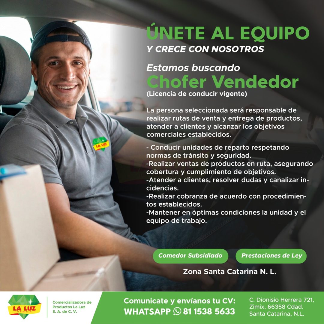 Banner del anuncio de la vacante: ÚNETE AL EQUIPO · Y CRECE CON NOSOTROS · Estamos buscando · Chofer Vendedor · (Licencia de conducir vigente) · La persona seleccionada será 