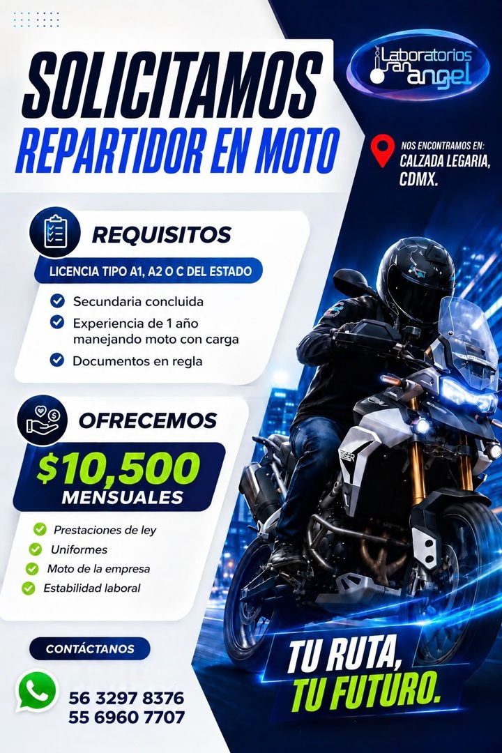 Banner del anuncio de la vacante: ::::::: · SOLICITAMOS · REPARTIDOR EN MOTO · ¡Laboratorios · lance · NOS ENCONTRAMOS EN: · CALZADA LEGARIA, · CDMX. · REQUISITOS · LICENCIA 