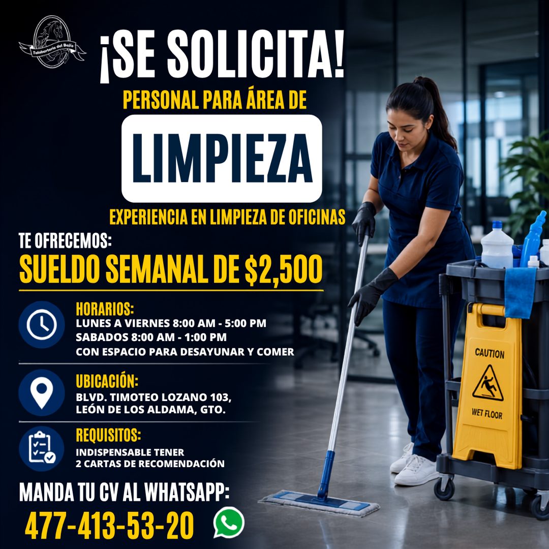 Banner del anuncio de la vacante: ¡SE SOLICITA! · PERSONAL PARA ÁREA DE · LIMPIEZA · EXPERIENCIA EN LIMPIEZA DE OFICINAS · TE OFRECEMOS: · SUELDO SEMANAL DE $2,500 · HORARIOS