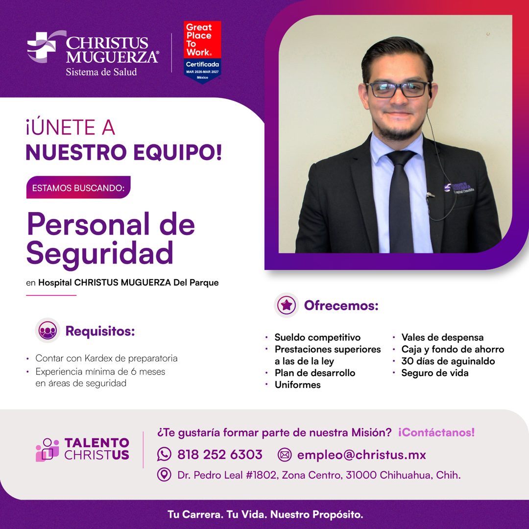 Banner del anuncio de la vacante: CHRISTUS · MUGUERZA® · Sistema de Salud · Great · Place · TO · Work® · Certificada · MAR 2026-MAR 2027 · Mexico · ¡ÚNETE A · NUESTRO EQUIPO!
