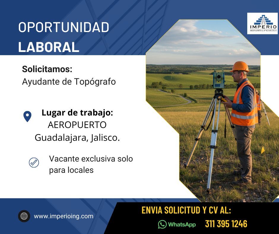 Banner del anuncio de la vacante: OPORTUNIDAD · LABORAL · Solicitamos: · Ayudante de Topógrafo · Lugar de trabajo: · AEROPUERTO · Guadalajara, Jalisco. · Vacante exclusiva so