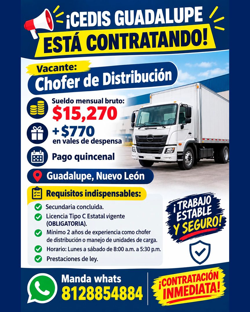 Banner del anuncio de la vacante: ¡CEDIS GUADALUPE · ESTÁ CONTRATANDO! · Vacante: · Chofer de Distribución · Sueldo mensual bruto: · $15,270 · +$770 · en vales de despensa · 
