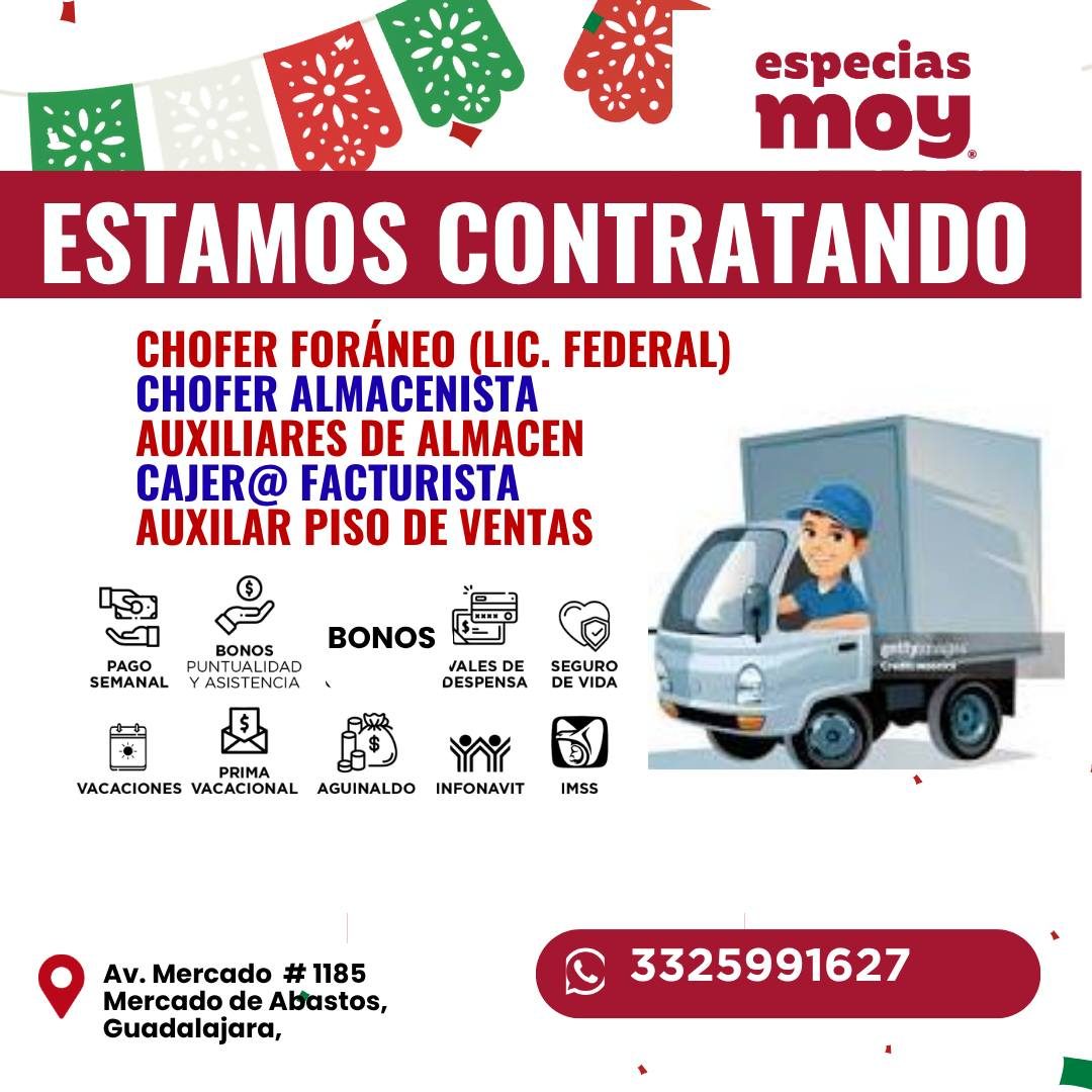 Banner del anuncio de la vacante: especias · moy. · ESTAMOS CONTRATANDO · CHOFER FORÁNEO (LIC. FEDERAL) · CHOFER ALMACENISTA · AUXILIARES DE ALMACEN · CAJER@ FACTURISTA · AUX