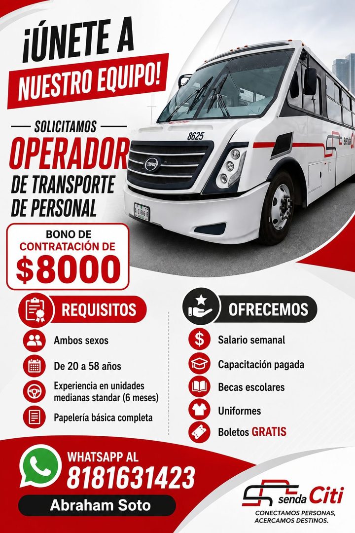 Banner del anuncio de la vacante: ¡ÚNETE A · NUESTRO EQUIPO! · SOLICITAMOS · OPERADOR · DE TRANSPORTE · DE PERSONAL · BONO DE · CONTRATACIÓN DE · $8000 · 1 31600 · REQUISITOS