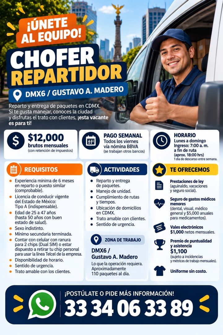 Banner del anuncio de la vacante: ¡ÚNETE · AL EQUIPO! · CHOFER · REPARTIDOR · DMX6 / GUSTAVO A. MADERO · Reparto y entrega de paquetes en CDMX. · Si te gusta manejar, conoces