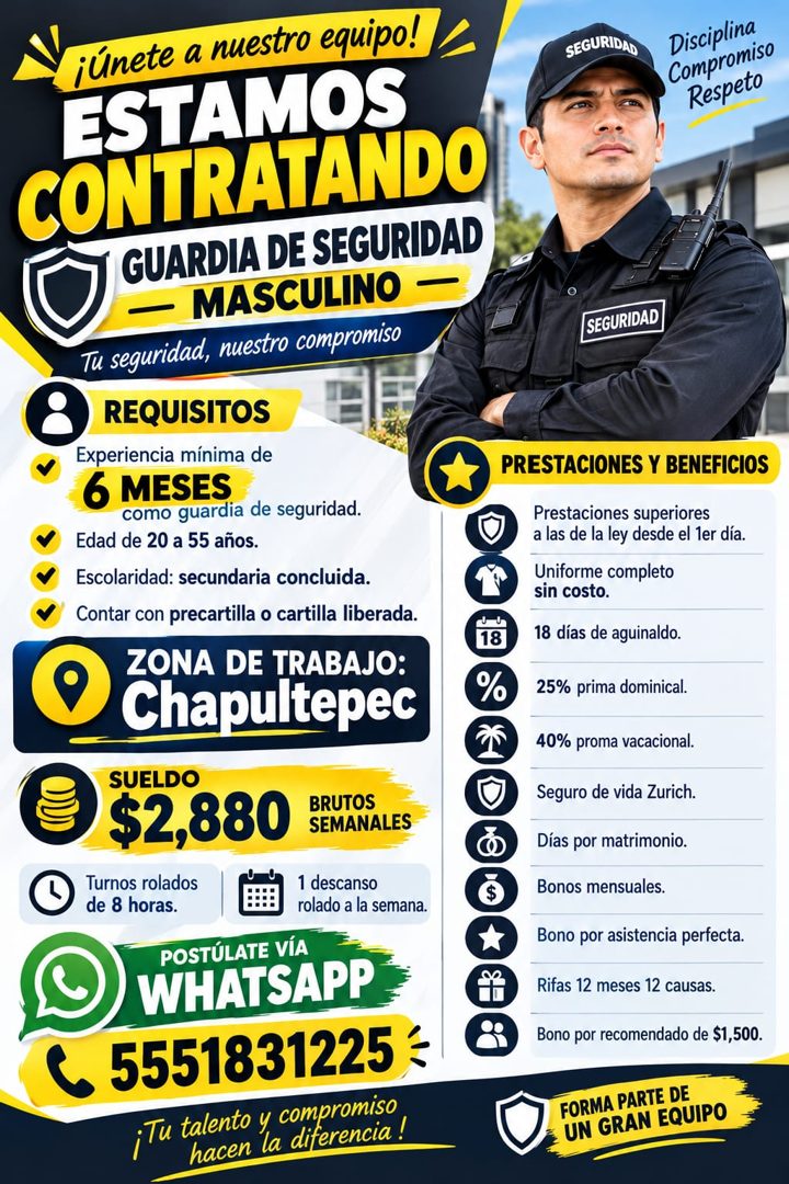 Banner del anuncio de la vacante: ¡únete a nuestro equipo! · ESTAMOS · CONTRATANDO · GUARDIA DE SEGURIDAD · MASCULINO - · Tu seguridad, nuestro compromiso · REQUISITOS · Expe