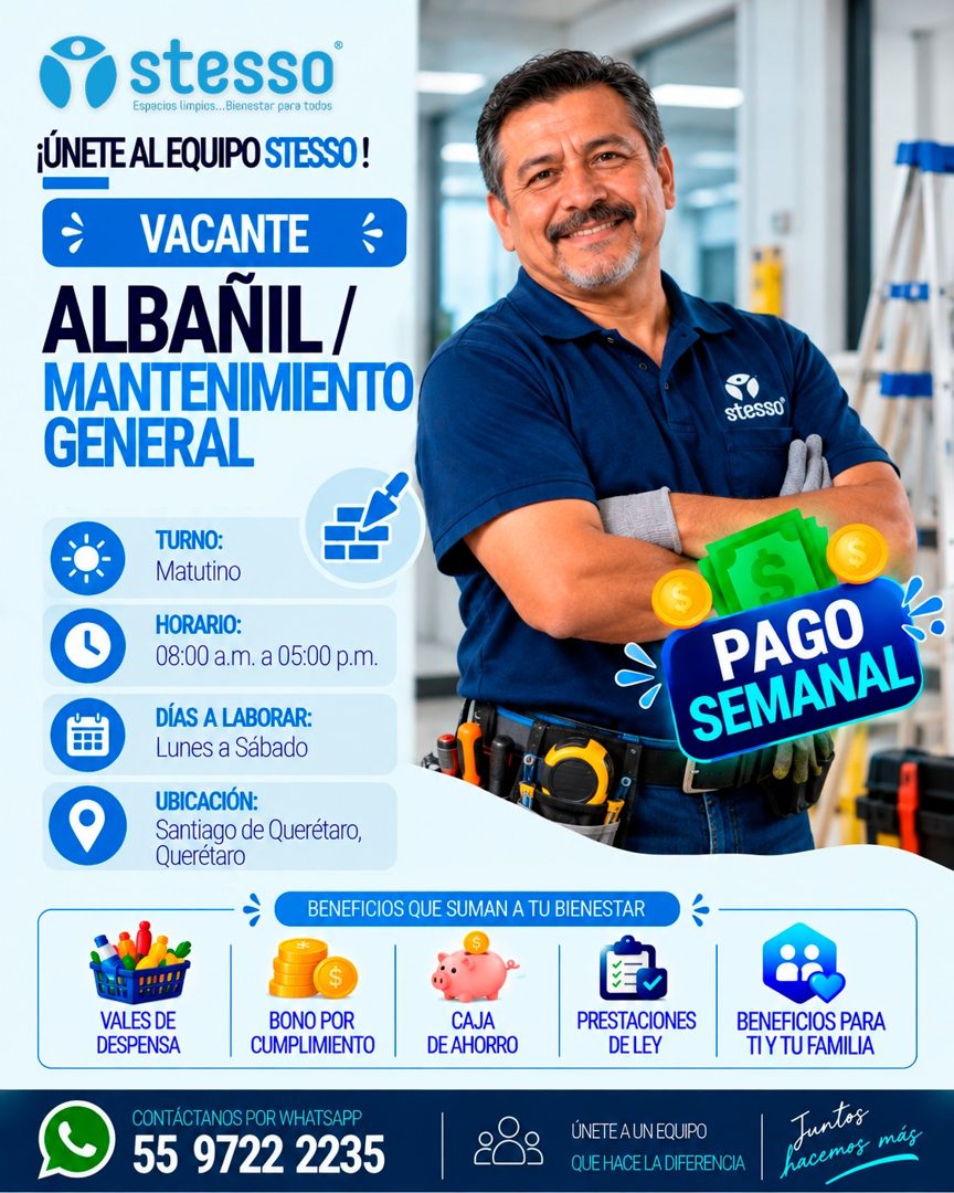 Banner del anuncio de la vacante: stesso · Espacios limpios...Bienestar para todos · ¡ÚNETE AL EQUIPO STESSO! · VACANTE · ALBAÑIL / · MANTENIMIENTO · GENERAL · stesso® · TURN