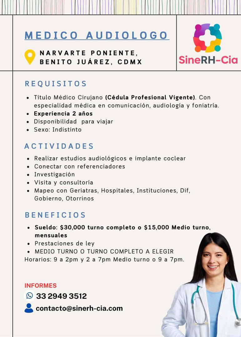 Banner del anuncio de la vacante: MEDICO AUDIOLOGO · NARVARTE PONIENTE, · BENITO JUÁREZ, CDMX · SineRH-Cia · REQUISITOS · • Título Médico Cirujano (Cédula Profesional Vigente