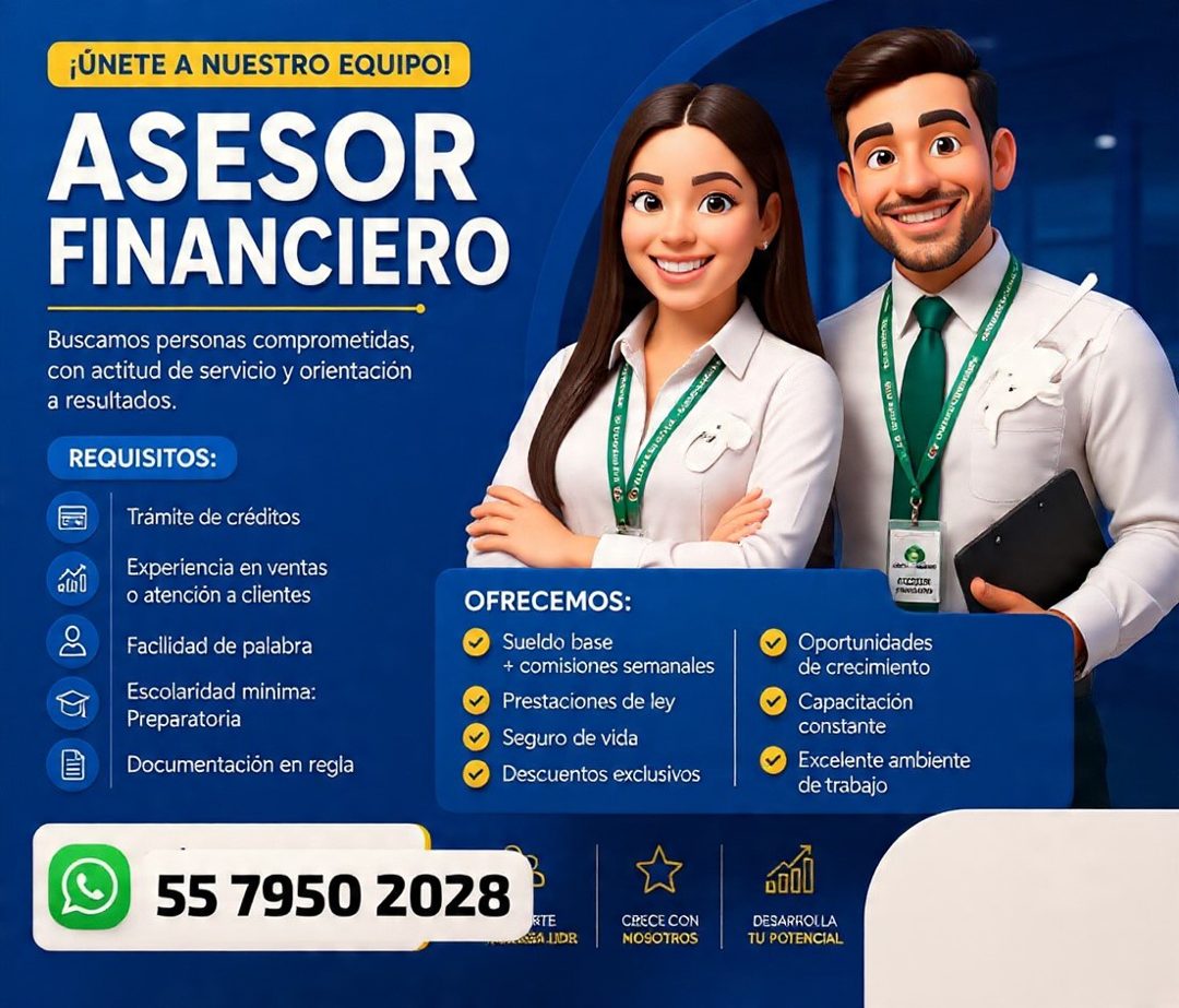 Banner del anuncio de la vacante: ¡ÚNETE A NUESTRO EQUIPO! · ASESOR · FINANCIERO · Buscamos personas comprometidas, · con actitud de servicio y orientación · a resultados. · 