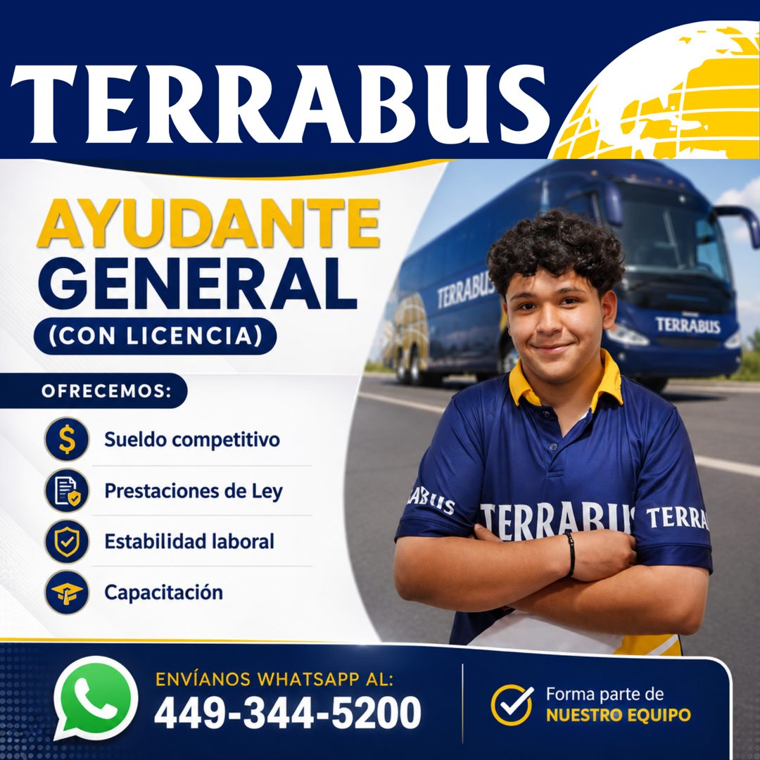 Banner del anuncio de la vacante: TERRABUS · AYUDANTE · GENERAL · (CON LICENCIA) · OFRECEMOS: · $ · Sueldo competitivo · Prestaciones de Ley · Estabilidad laboral · Capacitac