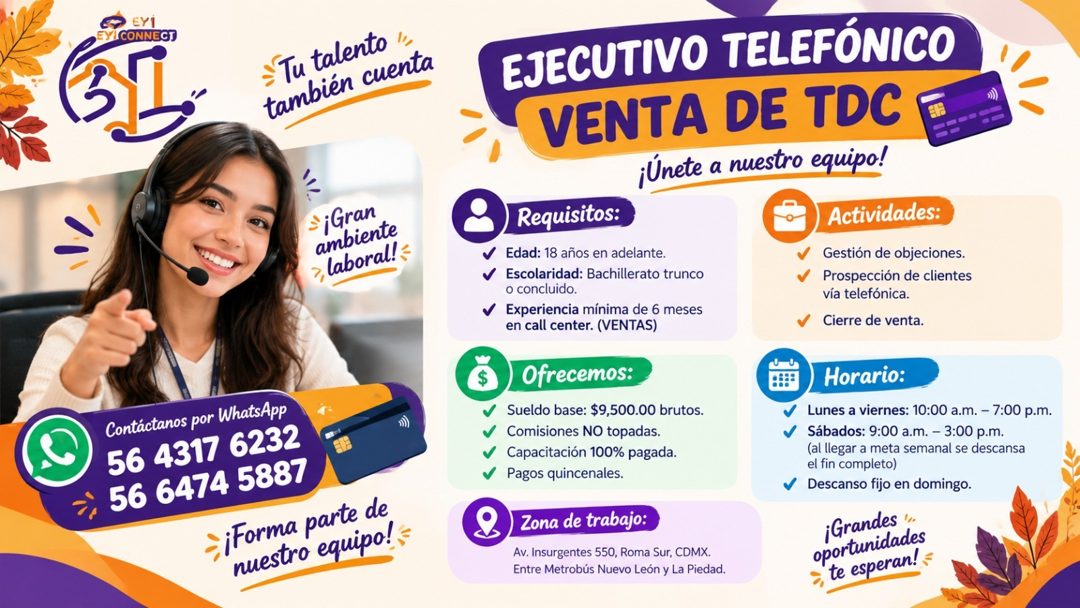 Banner del anuncio de la vacante: EY1 · CONNECT · = Tu talento ' · también cuenta · ¡Gran · ambiente · →, laboral! = · Contáctanos por WhatsApp · 56 4317 6232 · 56 6474 5887 