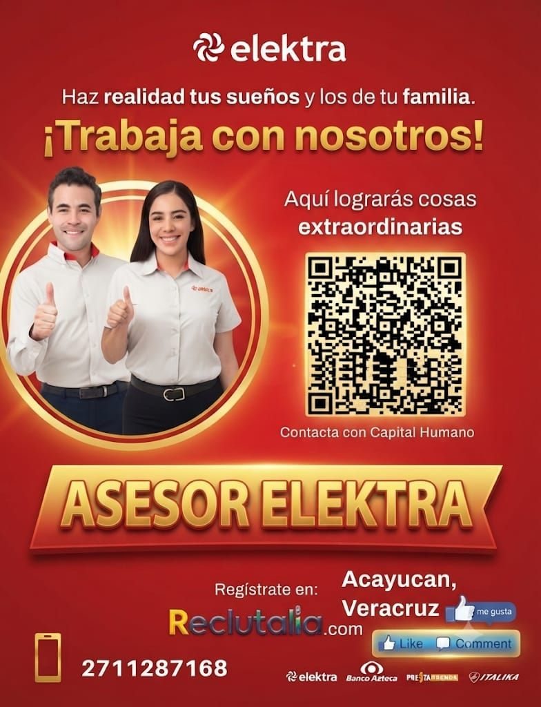 Banner del anuncio de la vacante: 2 elektra · Haz realidad tus sueños y los de tu familia. · ¡Trabaja con nosotros! · Aquí lograrás cosas · extraordinarias · Contacta con Cap