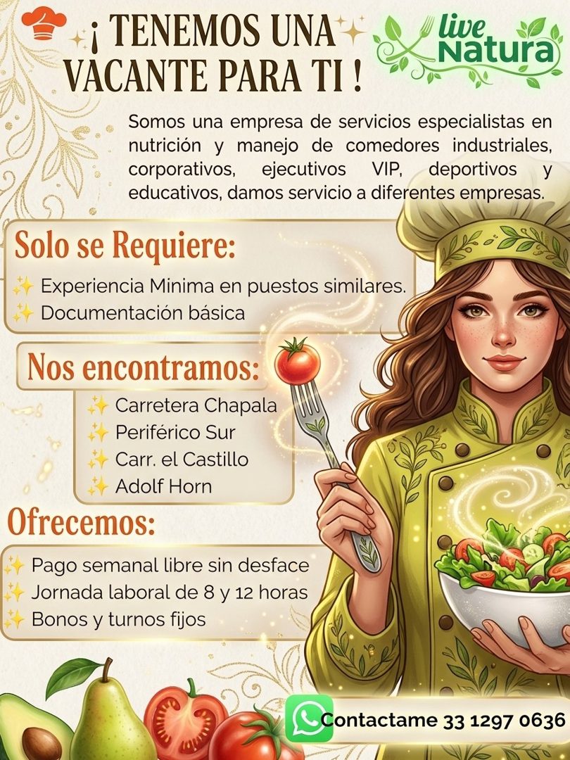 Banner del anuncio de la vacante: ¡ TENEMOS UNA · live · Natura · VACANTE PARA TI ! · Somos una empresa de servicios especialistas en · nutrición y manejo de comedores indust