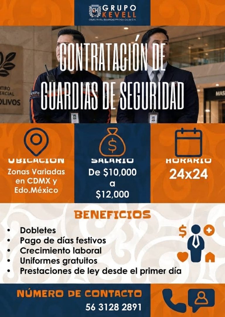 Banner del anuncio de la vacante: GRUPO · VELL · ITRO · ERCIAL · OLIVOS · SONTRATAGION DE · GUARDIAS DE SEGURIDAD · UBICACION · Zonas Variadas · en CDMX y · Edo.México · SALA